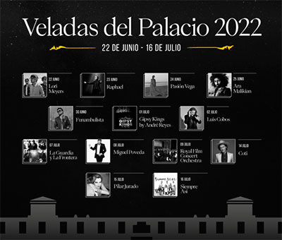 LAS VELADAS DEL PALACIO 2022