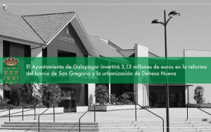 Galapagar | 3,13 millones de euros para la reforma del barrio de San Gregorio y la urbanización de Dehesa Nueva