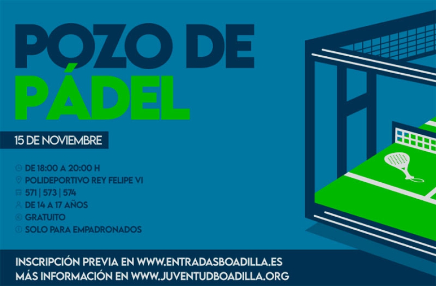 Boadilla del Monte |  Abierta la inscripción para el Pozo de Pádel que se disputará el 15 de noviembre entre jóvenes de 14 a 17 años