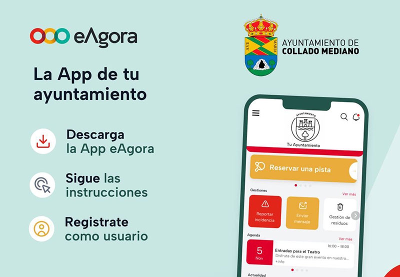 Collado Mediano | Collado Mediano acerca los servicios municipales a los vecinos con la app eÁgora