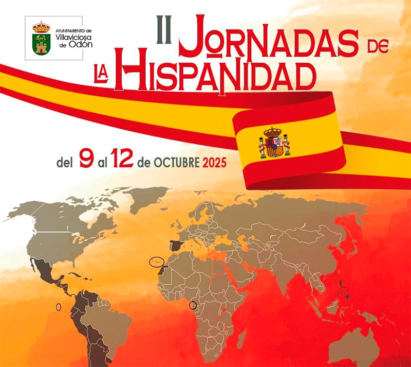 Villaviciosa de Odón | El Ayuntamiento de Villaviciosa de Odón organiza las II Jornadas de la Hispanidad