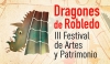 Robledo de Chavela | III edición de Dragones de Robledo Festival de Artes y Patrimonio