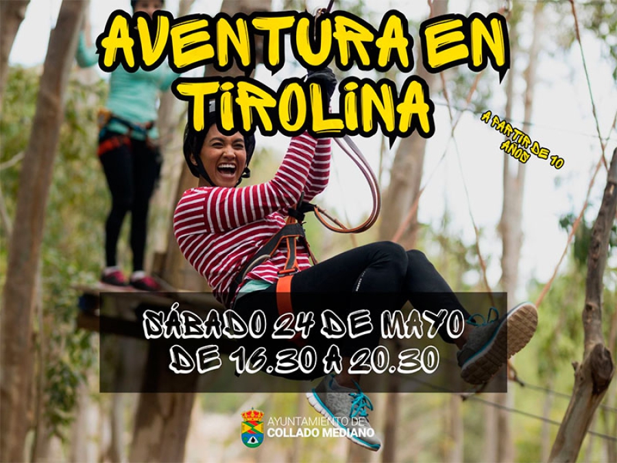 Collado Mediano | Excursión a TirolinasGo Guadarrama - 24 DE MAYO