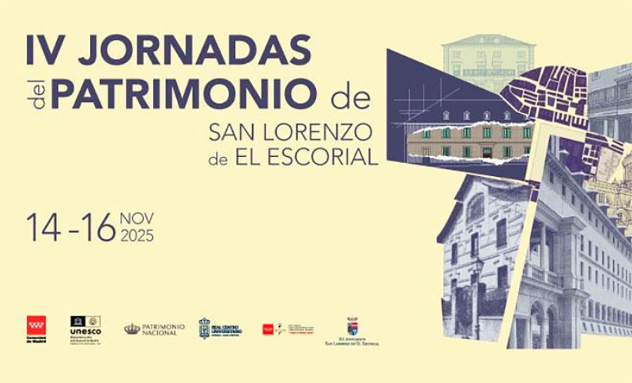San Lorenzo de El Escorial |  IV Jornadas del Patrimonio de San Lorenzo de El Escorial