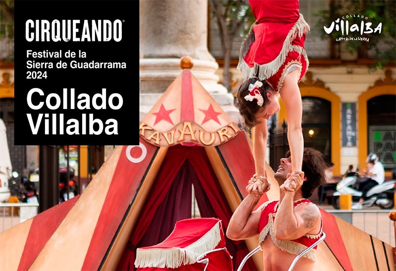 Collado Villalba | El Festival Cirqueando vuelve a Collado Villalba con un taller familiar de circo y un interesante espectáculo en el Parque de Peñalba