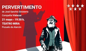 Pozuelo de Alarcón | La 19 Bienal de Teatro ONCE llega al Teatro MIRA de Pozuelo con “Pervertimento” el próximo 21 de mayo