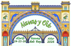 Navas del Rey | Del 24 al 26 de abril vuelve Navas y Olé