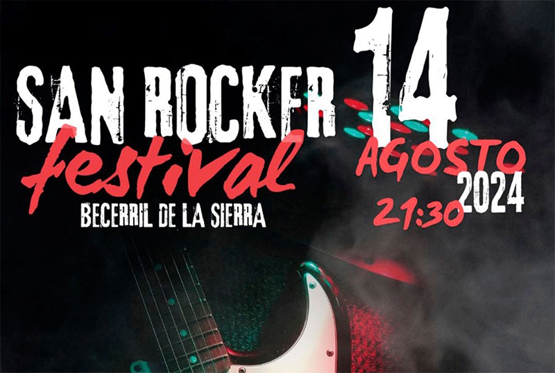 Becerril de la Sierra | Regresa San Rocker, un festival tradicional que reúne a los mejores grupos musicales de la Sierra