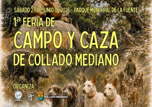 Collado Mediano | Collado Mediano celebrará la I Feria de Campo y Caza el próximo 27 de junio