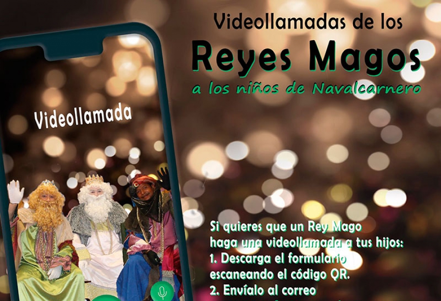 Navalcarnero | Los Reyes Magos hablarán por videollamada con los niños de la localidad