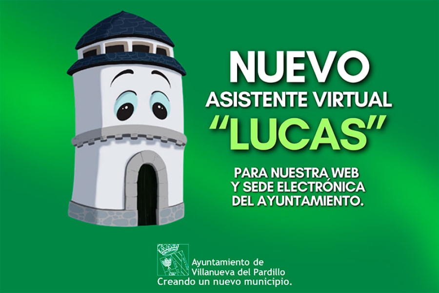 Villanueva del Pardillo | Nuevo asistente virtual «Lucas» para la página web y la sede electrónica del Ayuntamiento