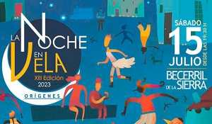 Becerril de la Sierra | Noche en Vela XIII Edición: Orígenes