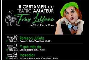Villaviciosa de Odón | El viernes 10 de mayo comienzan las representaciones del III Certamen de Teatro Aficionado Tony Leblanc