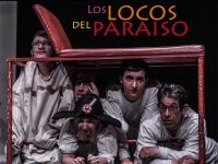 Collado Mediano | “Los Locos del Paraíso” llega al Teatro Municipal Carlos Saura