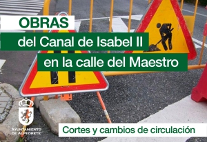 Alpedrete | Obras del Canal de Isabel II en la calle del Maestro