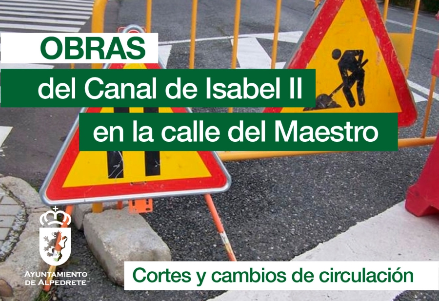 Alpedrete | Obras del Canal de Isabel II en la calle del Maestro