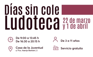 Boadilla del Monte | La Casa de la Juventud ofrece la actividad Días sin Cole en la ludoteca los días 22 de marzo y 1 de abril