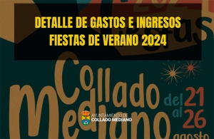 Collado Mediano | El Ayuntamiento de Collado Mediano publica el detalle de gastos de las fiestas de verano 2024