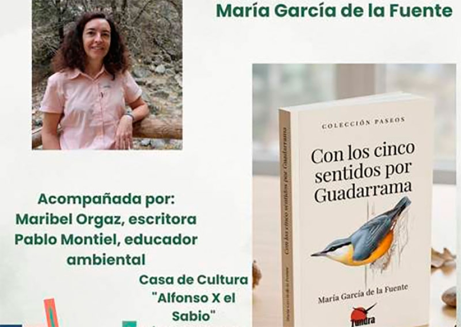 Guadarrama | La periodista María García de la Fuente presenta su libro Con los cinco sentidos por Guadarrama