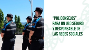 Galapagar | La Policía Local de Galapagar lanza nuevos “Policonsejos” para un uso seguro y responsable de las redes sociales